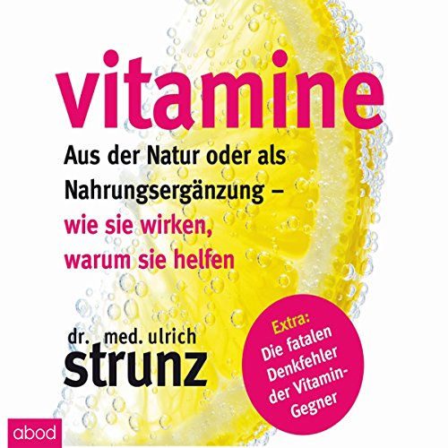 Vitamine Aus Der Natur Oder Als Nahrungserg Nzung